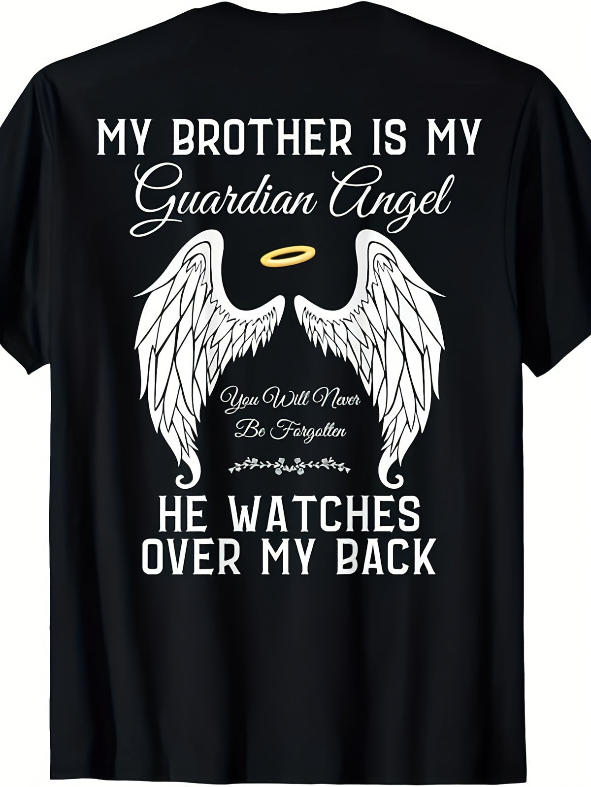This T-Shirt, Made from Ultra-Soft And Breathable Material, Features a Heartfelt Tribute to My Brother As My Guardian Angel in Heaven. with Short Sleeves And a Regular Fit