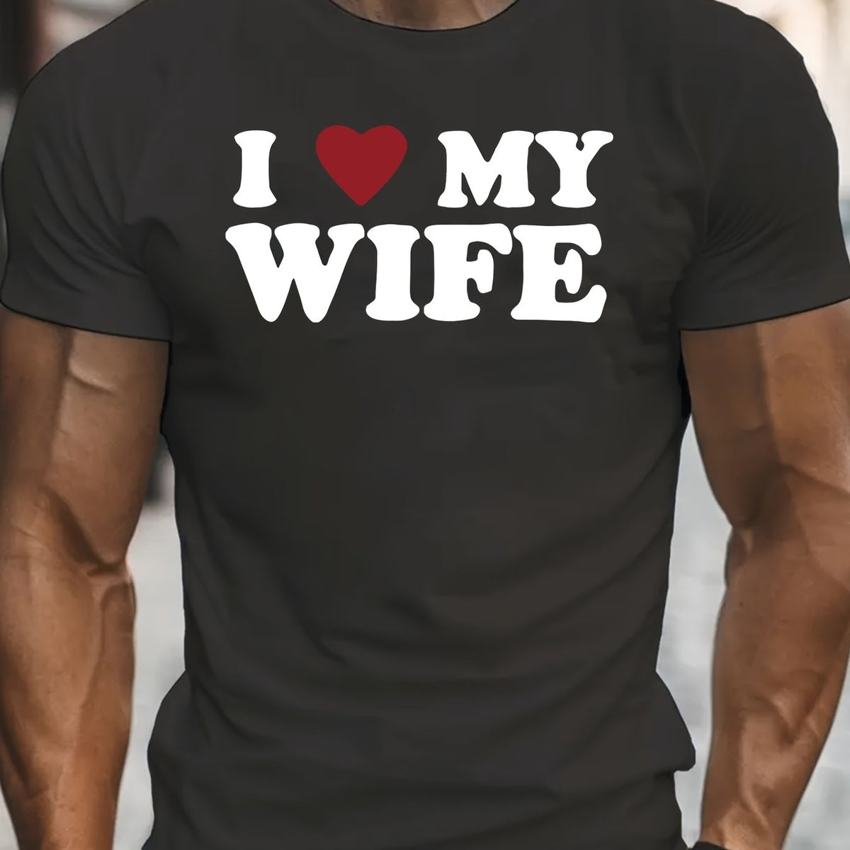 Men's Stylish " I Love My Wife" Creative Print T-Shirt, Crew Neck Short Sleeve, Casual Tee, Versatile Top For Spring And Summer, Trendy Streetwear Fashion