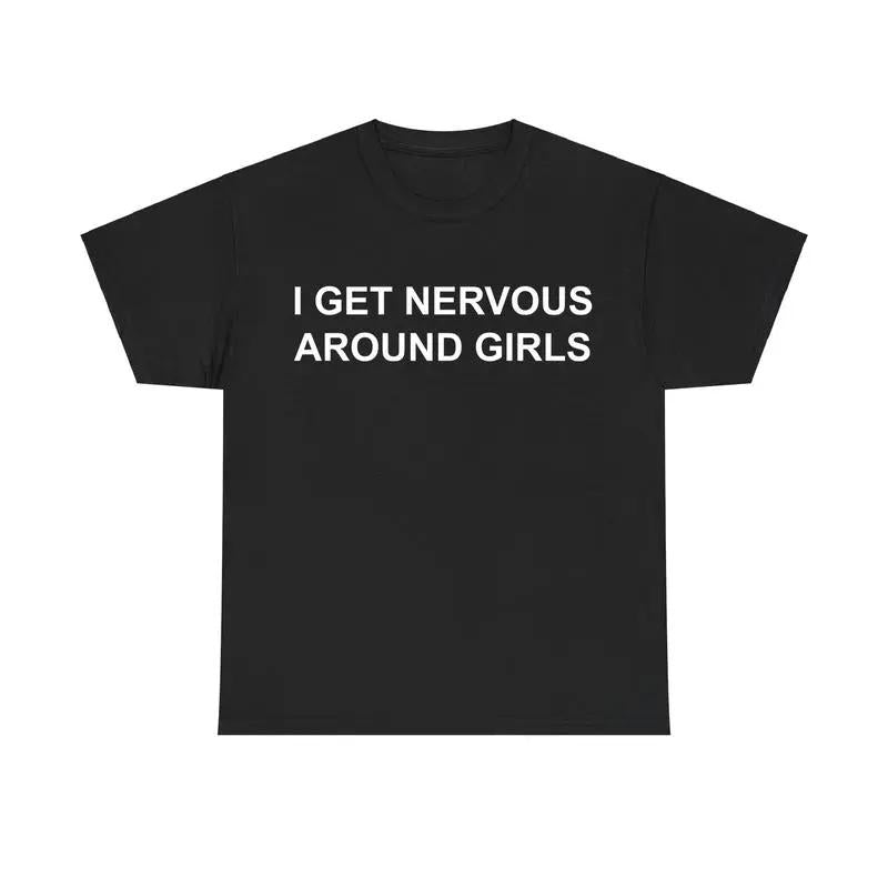 Men's "I Get Nervous Around Girls" Funny All Over Print T-Shirt - Short-Sleeve, Round Neck, 100%25 Cotton Feel, Breathable, Athletic Streetwear Top, Wear-Anywhere Tee, All Seasons Casual Apparel