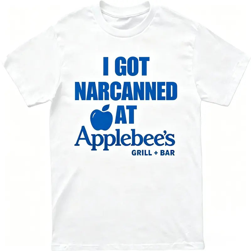 [100%25 Cotton]I Got Narcanned At Applebees Grill Bar T-shirt, Joke Funny Gen Z Graphic Tshirt, Dank Meme Humor Top Menswear Streetwear Shortsleeve Crewneck Shirt