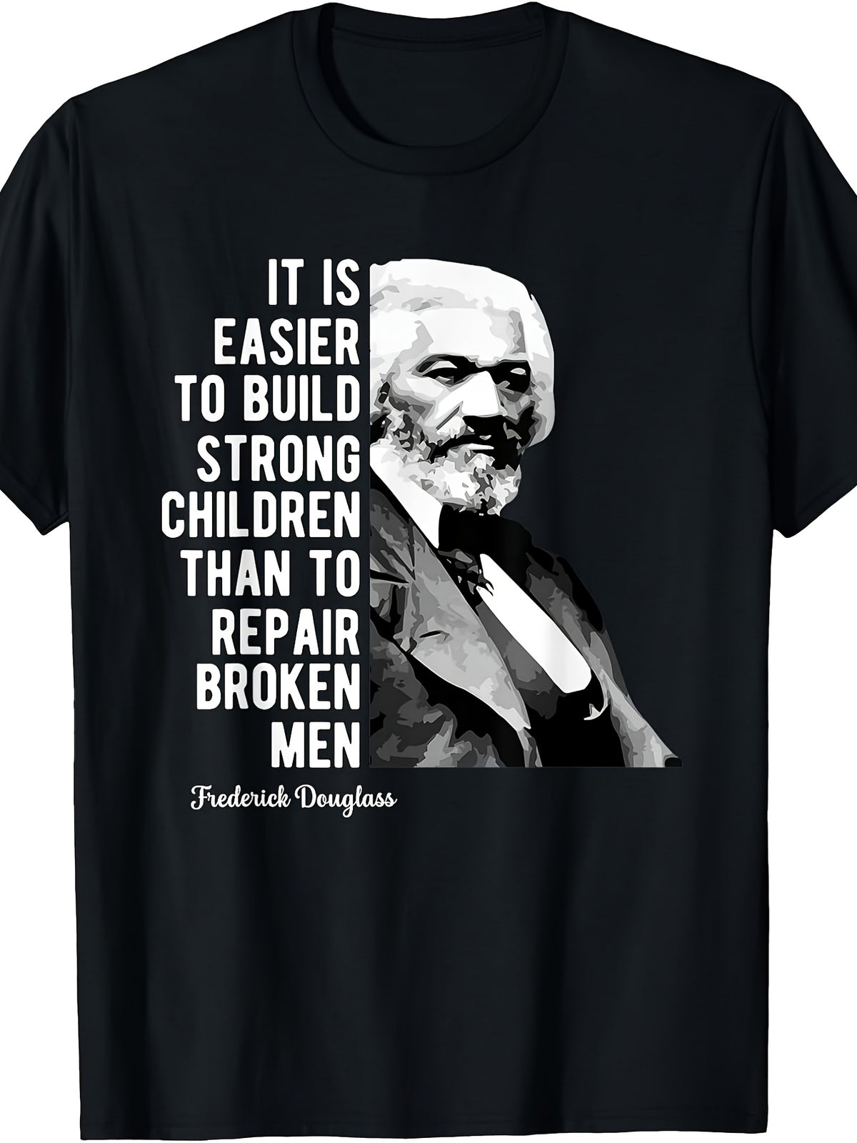 Frederick Douglass Quote for Black History Month T ShirtRetro Casual Crew Neck Printed T-Shirt