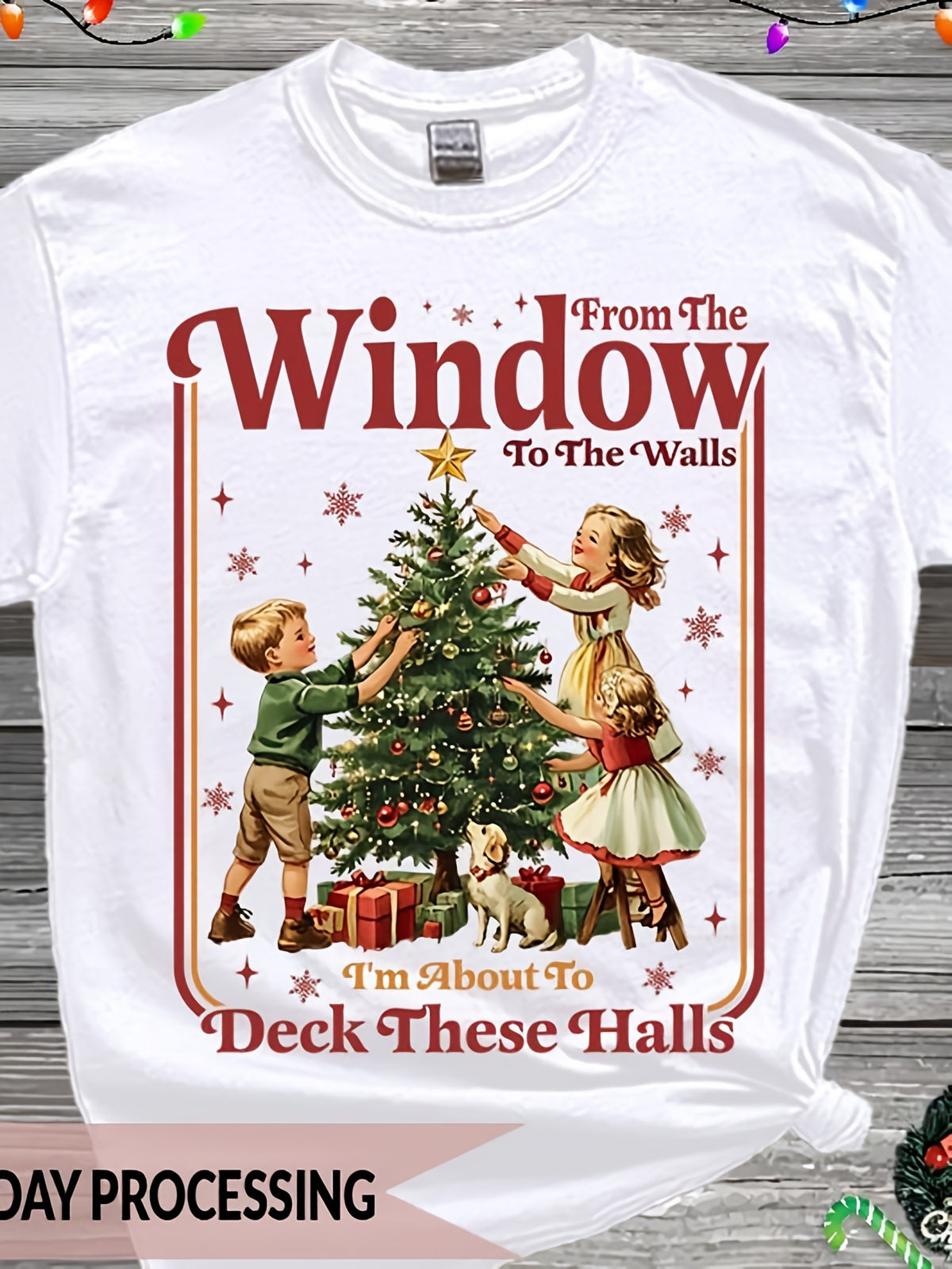 From The Windows to The Walls Tshirt, Xmas Tree Tshirt, Dog Lover Tshirt, Cozy Xmas Humor Christmas Gift, I'm About to Deck These Halls Tshirtr Fashion Printed Men's T-Shirt, Simple Tailoring Highlights Masculinity, Pure Material, Combination of Calm