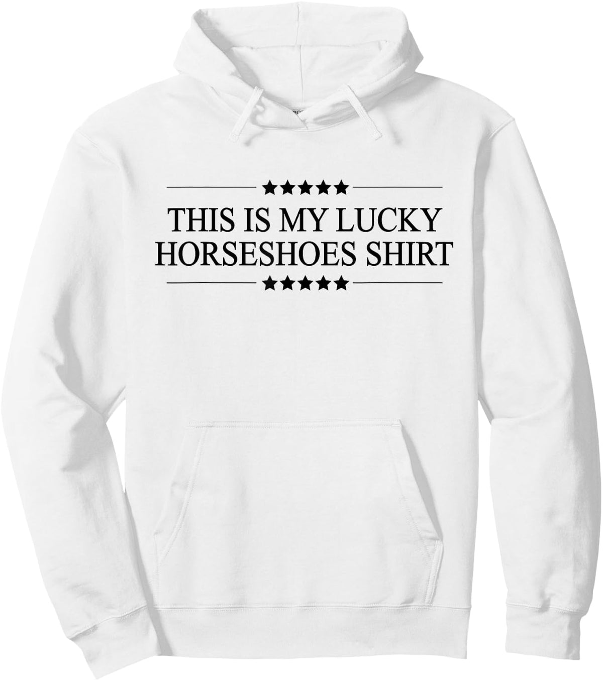This is My Lucky Horseshoes Shirt Funny Graphic Sweatshirt Hoodie