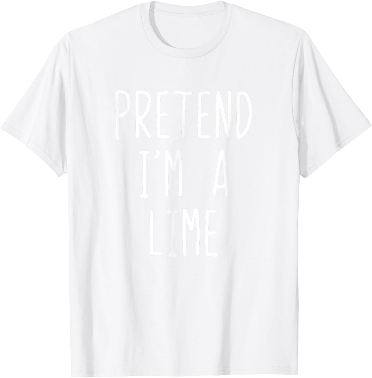Pretend I'm A Lime Costume Halloween Funny Lazy Adult Kids
