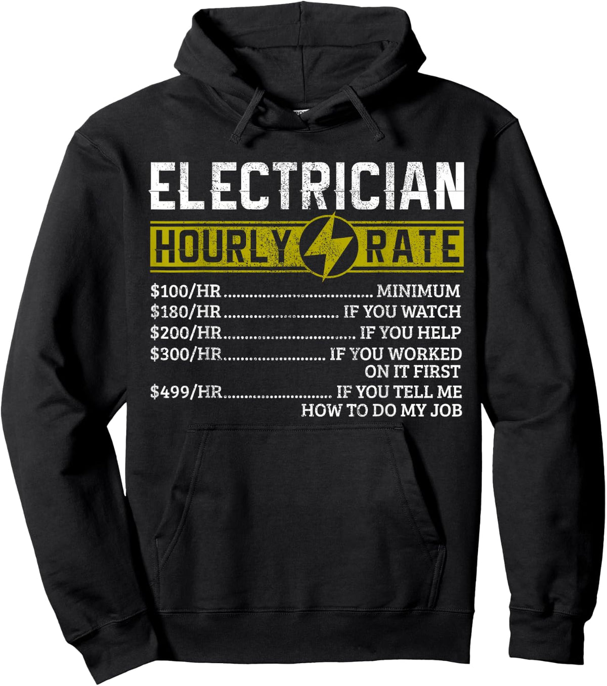Electrician Hourly Rate Funny Electrical Engineer Gift Sweatshirt Hoodie
