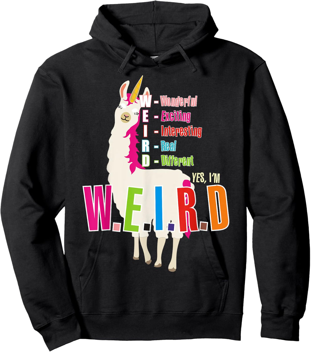 Yes I'm WEIRD Llamacorn Funny Cute Llama Unicorn Sweatshirt Hoodie