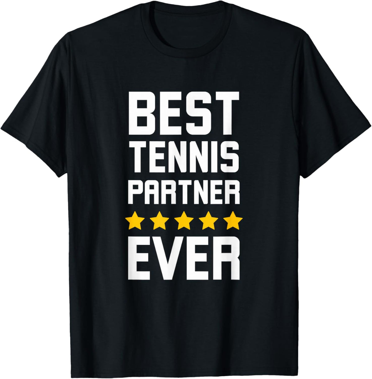 Best Tennis partner ever funny Tennis player appreciation