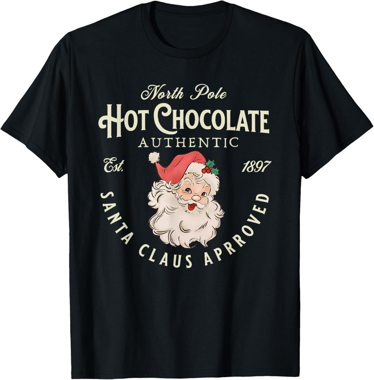 Retro Funny Santa Clause North Pole Hot Chocolate Christmas