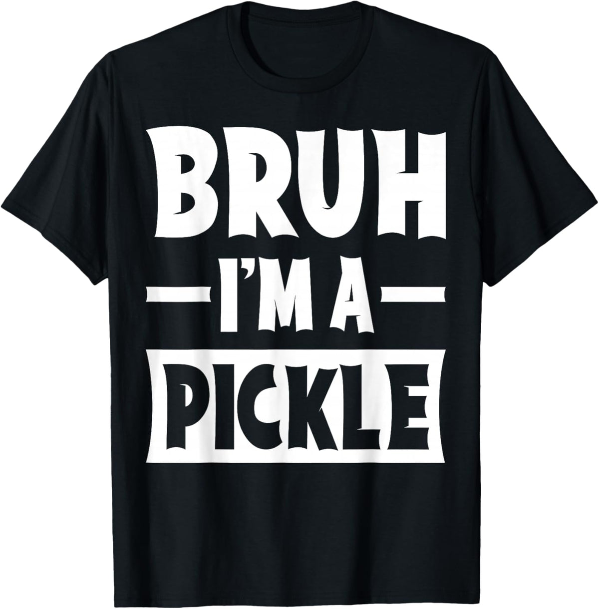 Bruh I'm A Pickle Funny Lazy Halloween Costume Party