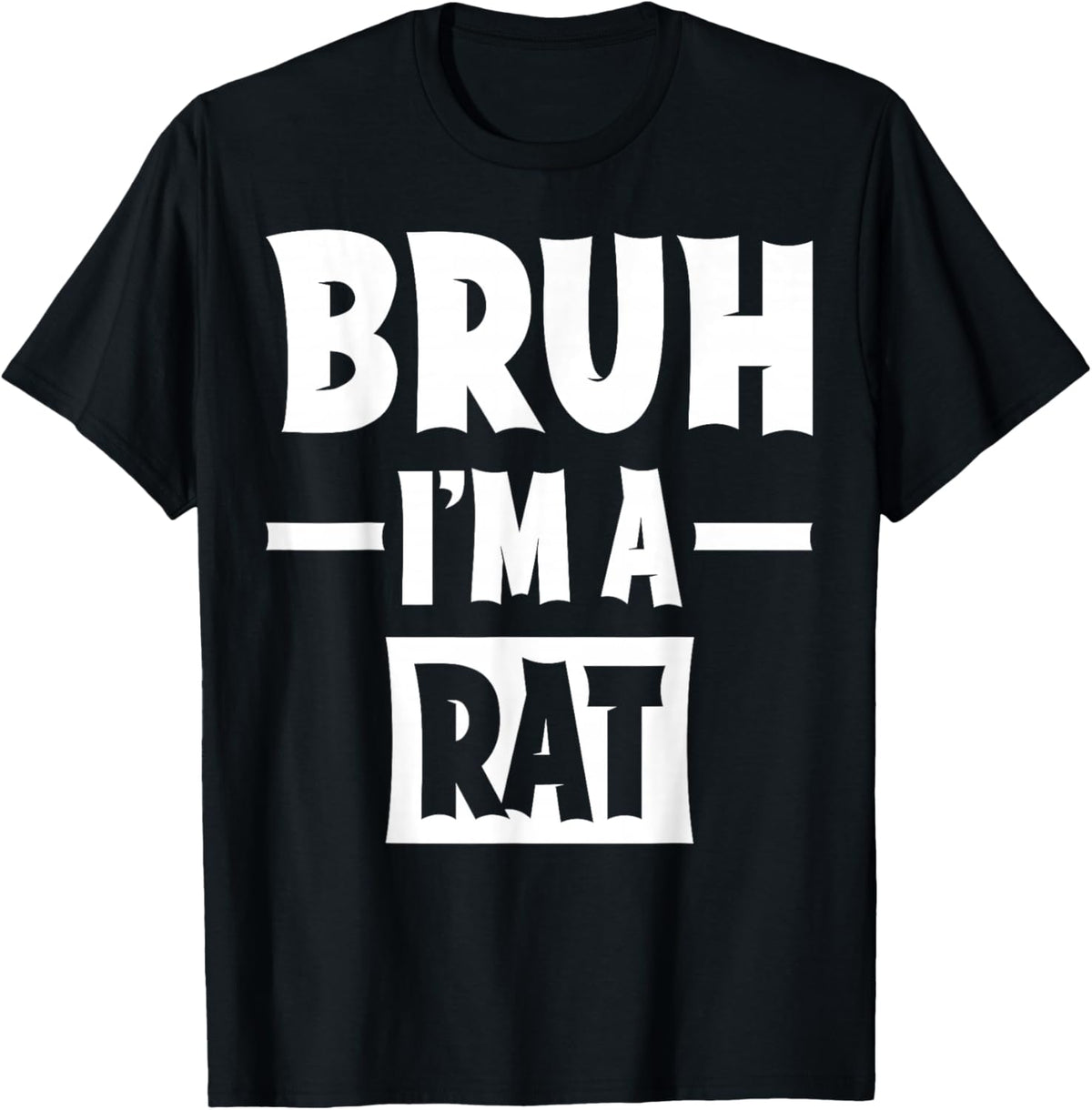 Bruh I'm A Rat Funny Lazy Halloween Costume Party