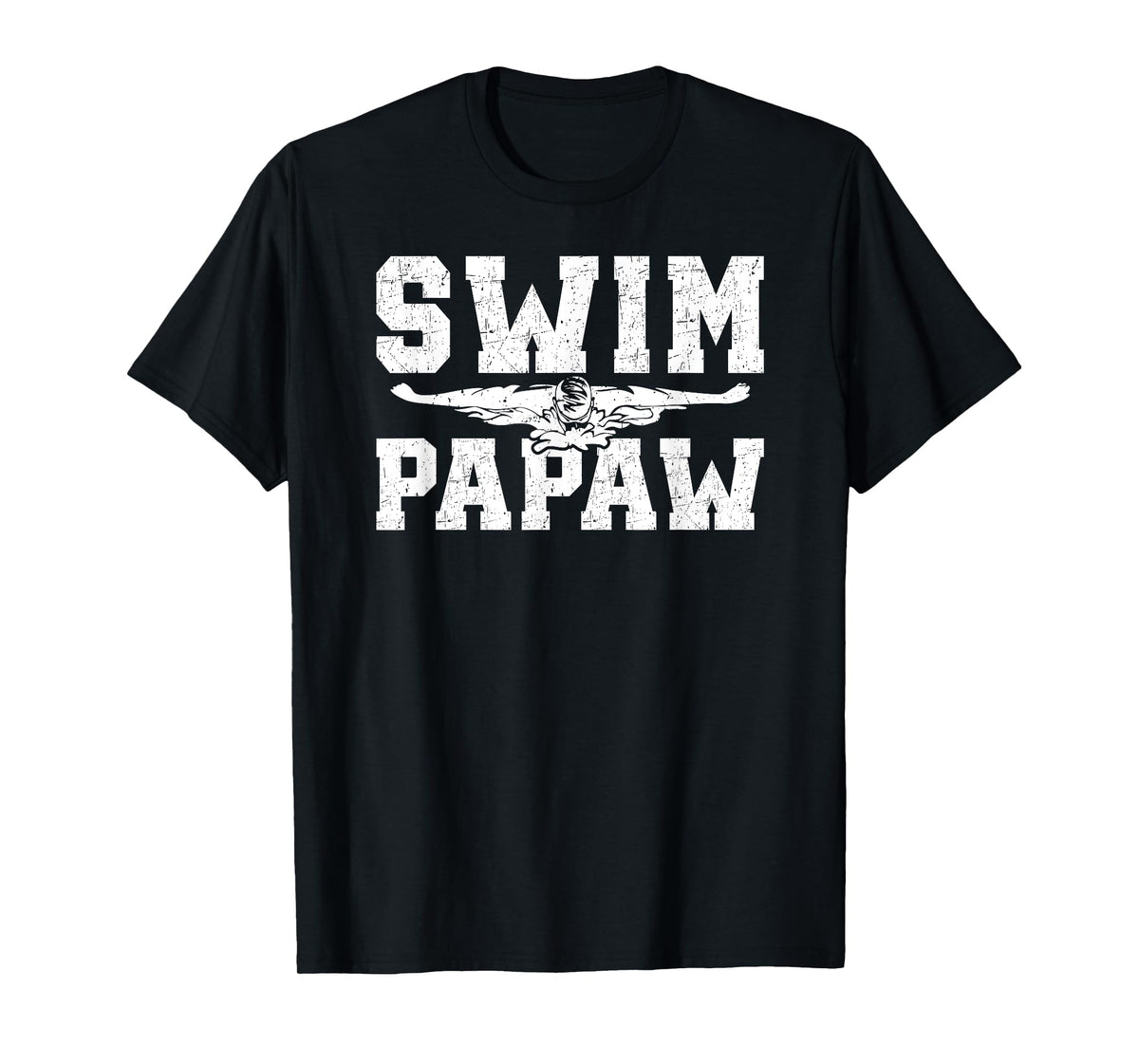 Swim Papaw Of A Swimmer Papaw Swimming Papaw T-Shirt