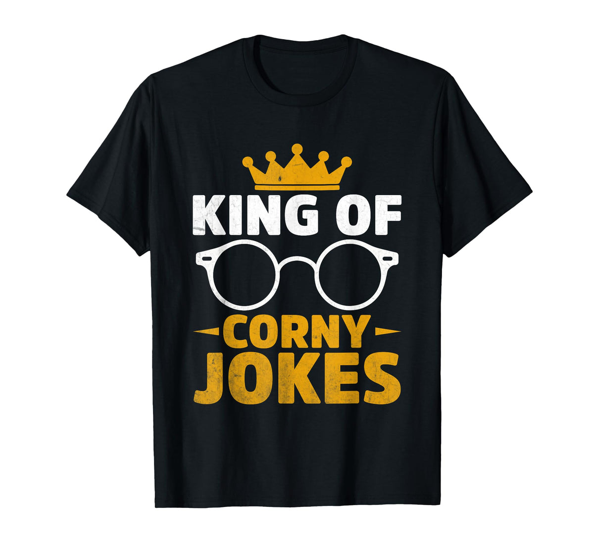 King Of Corny Jokes Dad Joke T-Shirt