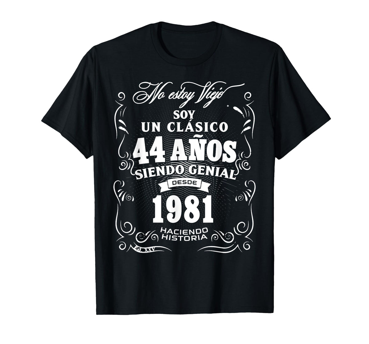 44th Birthday gift for Men in Spanish Regalo cumpleanos 44 T-Shirt