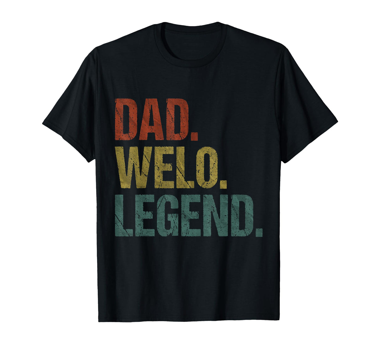 Dad Welo Legend Vintage Retro Grandpa Father's Day T-Shirt