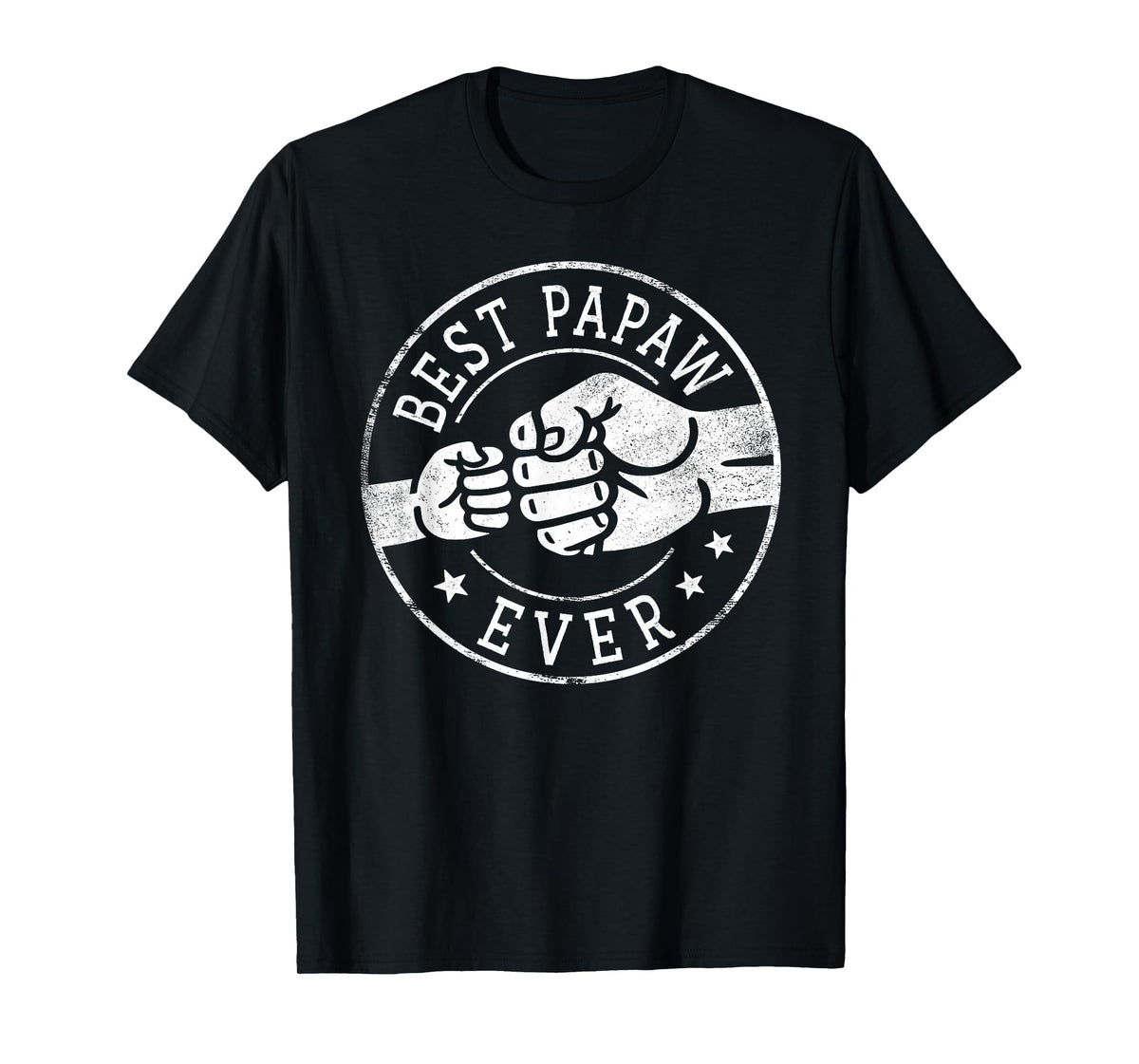 Best Papaw Ever - Fist Bump Circle Emblem Design Papaw T-Shirt