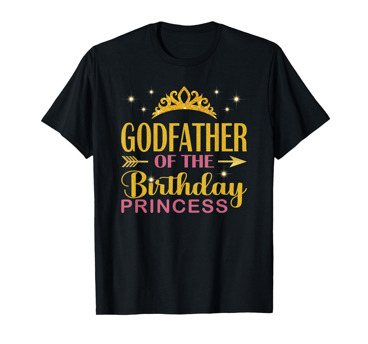 Godfather Of The Birthday Princess Birthday Girl Kid Family T-Shirt