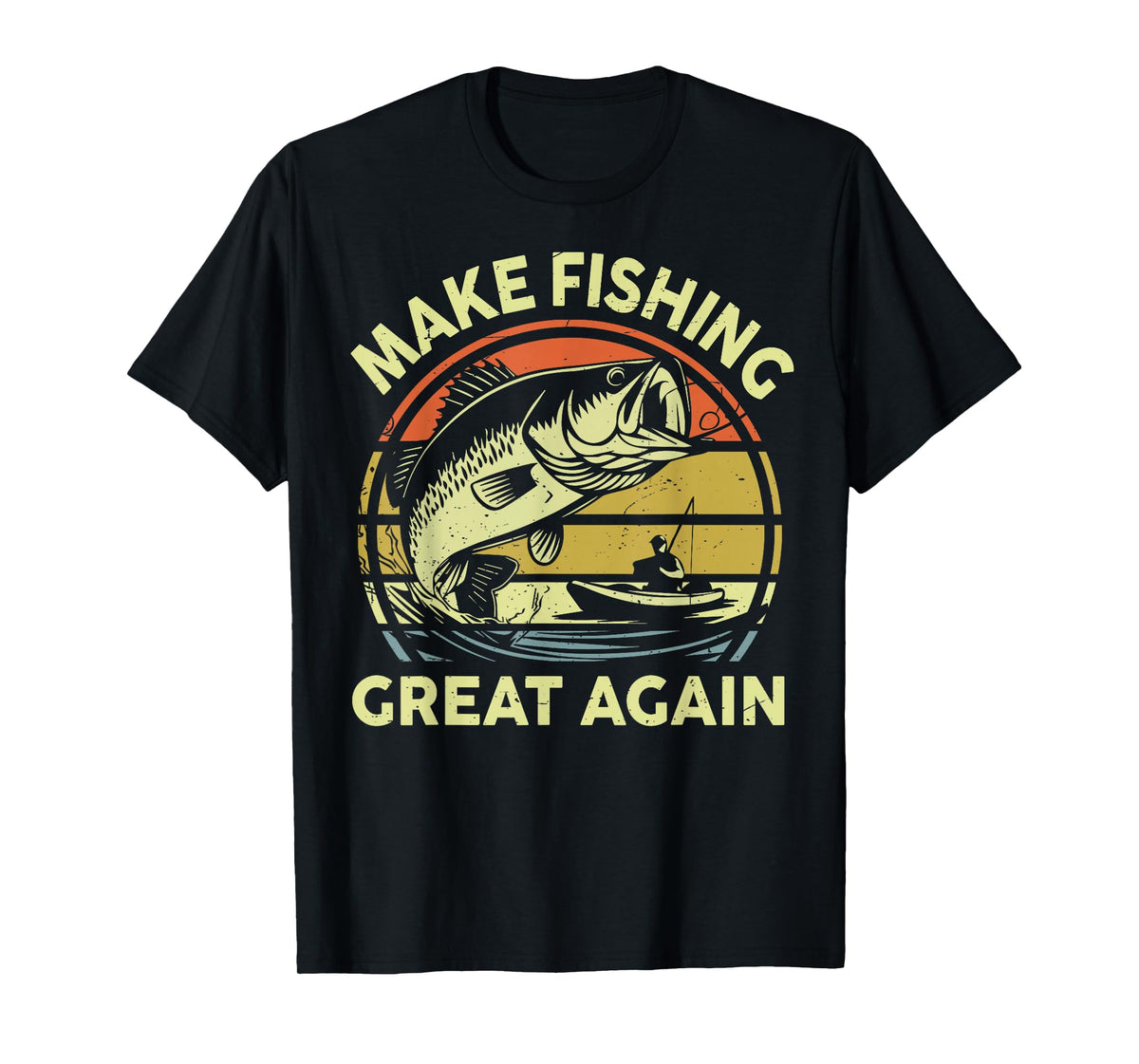 Dad Fishing Make Fishing Great Again Gift from Son Daughter T-Shirt