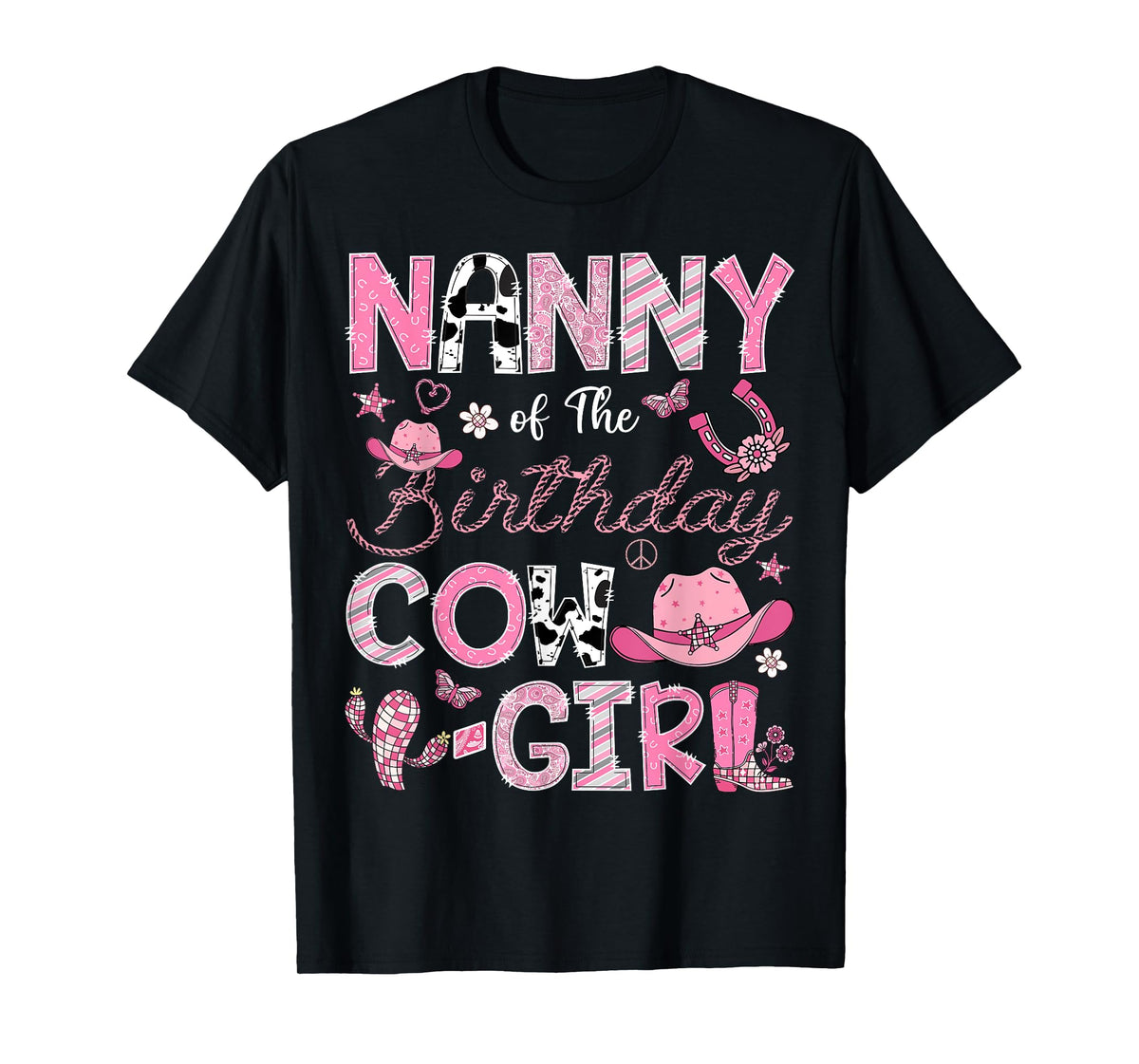 Nanny Of The Birthday Cow-Girl Rodeo CowGirl Birthday T-Shirt