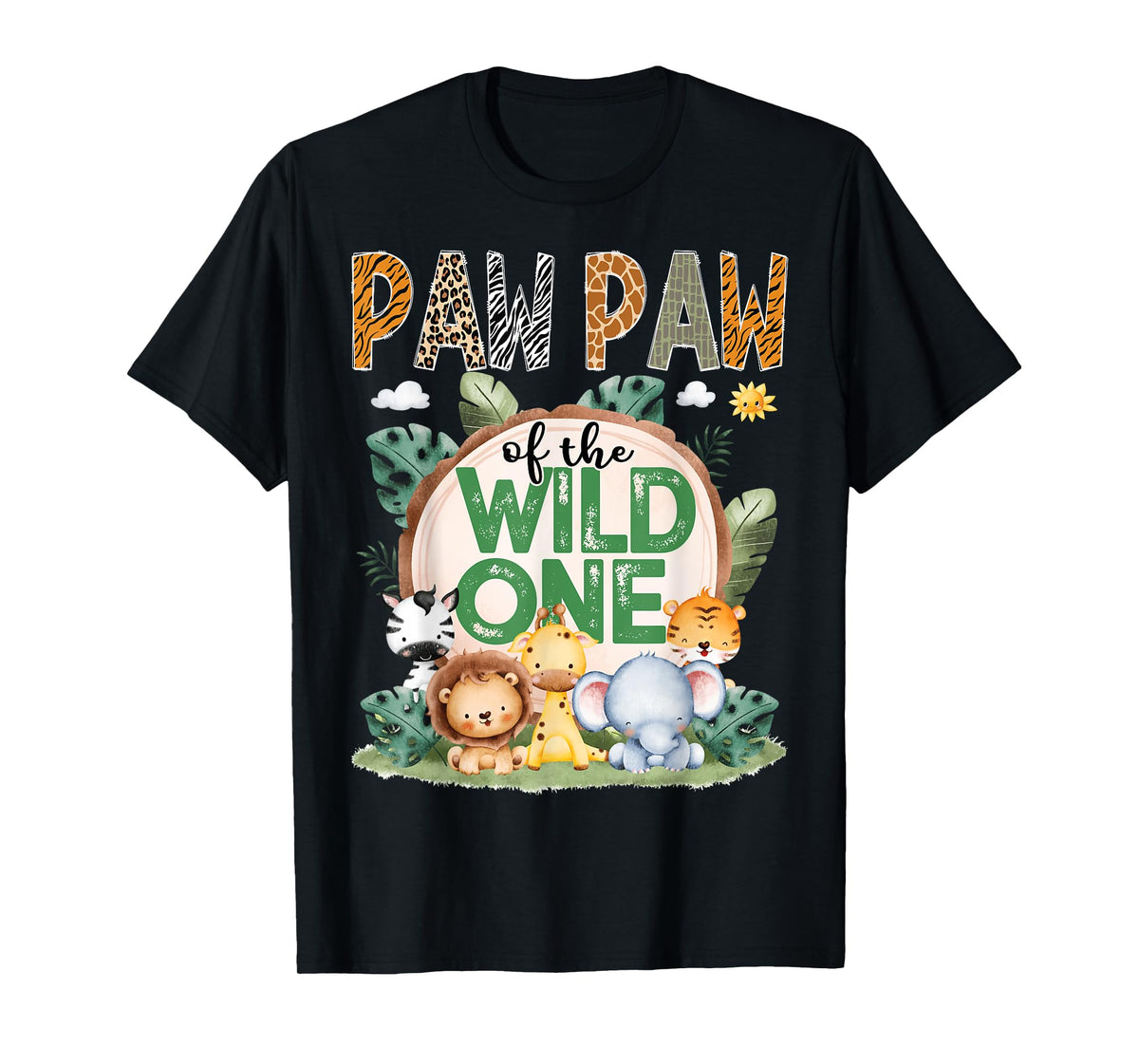 Paw Paw Of The Wild One Safari Jungle 1St Birthday Party T-Shirt