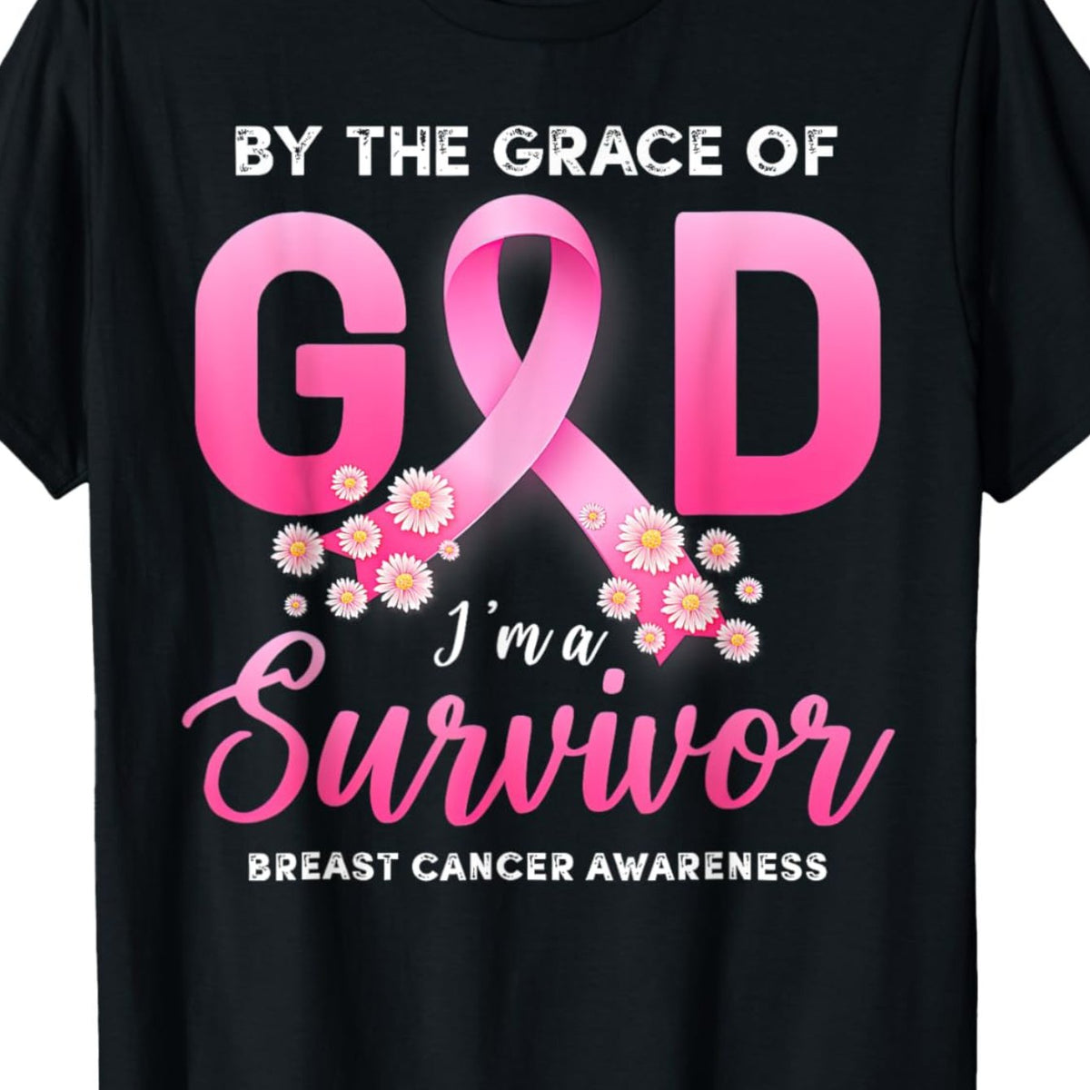 Thanks to God'S Grace, I Am a Breast Cancer Survivor. This T-Shirt Makes a Great Thanksgiving Or Christmas Gift for Both Men And Women. It'S a Humorous Shirt Made from Stretchy Fabric, Perfect for The Gym, Parties, Or Casual Outdoor Wear