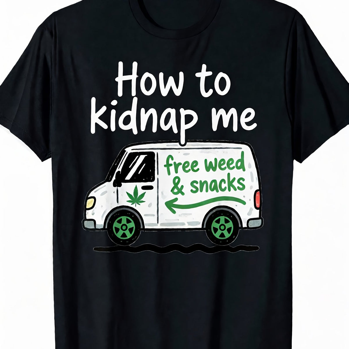 Men'S T-Shirt Funny How to Kidnap Me Van Graphic Black Novelty Casual Tee