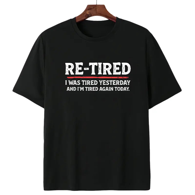 Men's 100%25 Cotton Casual Short-Sleeve Round Neck T-Shirt - Unisex Tops, Sarcastic "Re-Tired" Quote Print, Smooth Seamless Fabric, Relaxed Comfortable Fit for Teens